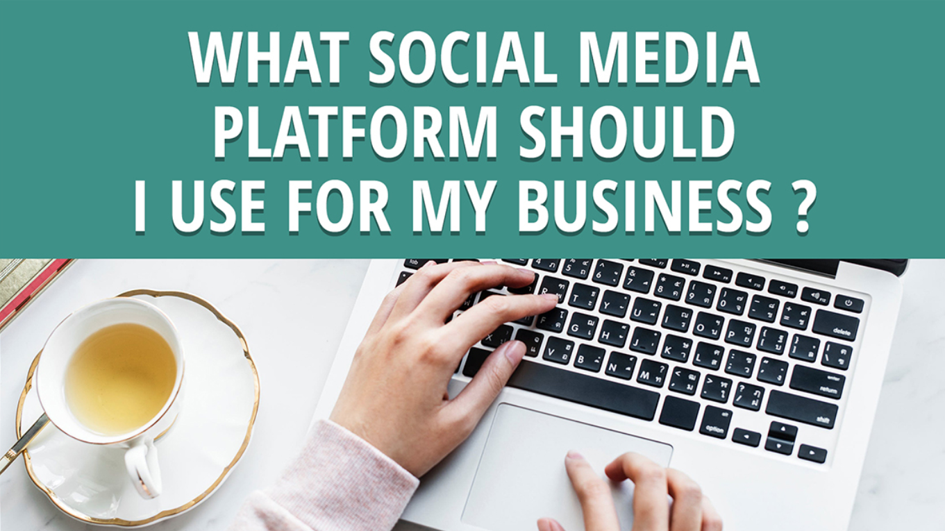 What Is The Best Social Media Platform To Grow Your Business? (It Depends on What Your Business Does)